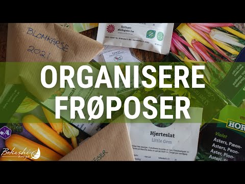 4 tips til organisering av frøposer