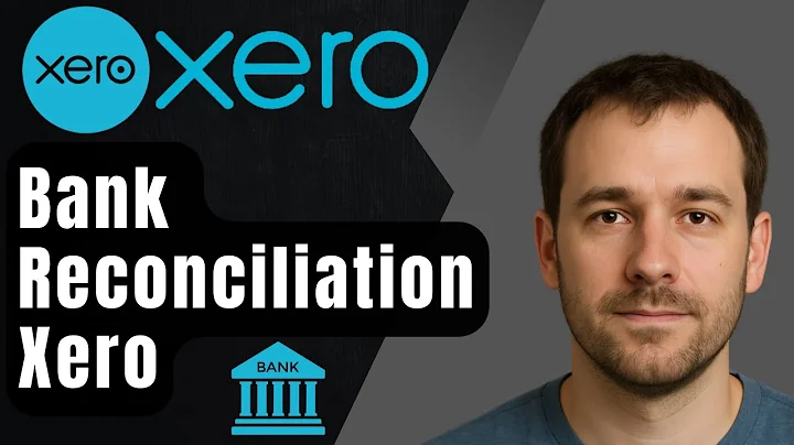 How to Do a Bank Reconciliation in Xero — Reconciling Transactions & Reports (2025 Tutorial)