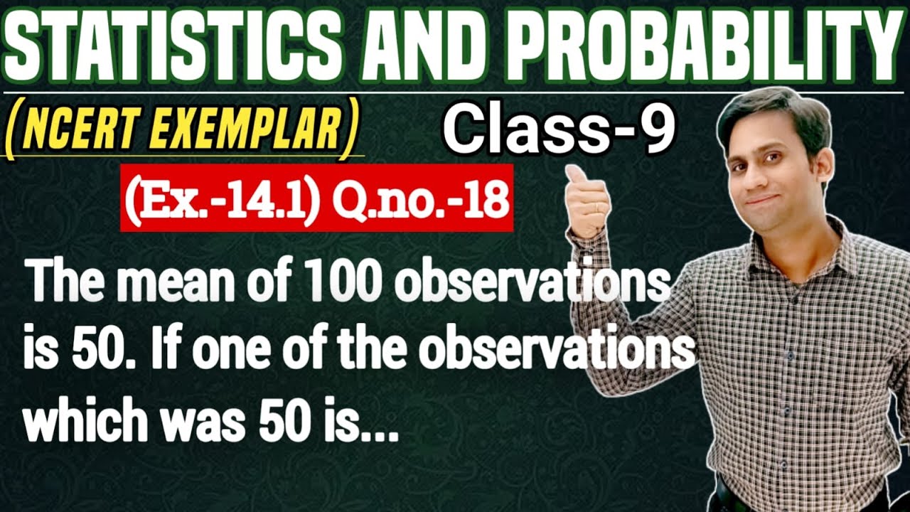 The Mean Of 100 Observations Is 50 If One Of The Observations Which the-mean-of-100-observations-is-50-if-one-of-the-observations-which