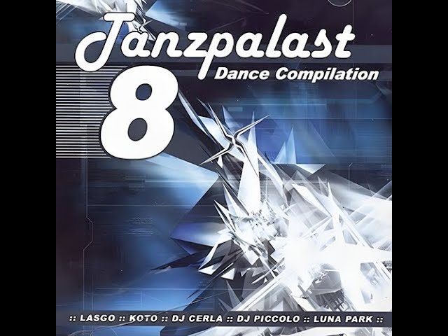 Tanzpalast Dance Compilation 8 [CD] [2001] - YouTube