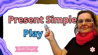 📚 PRESENT Simple Del Verbo to Play (play, plays) ✅