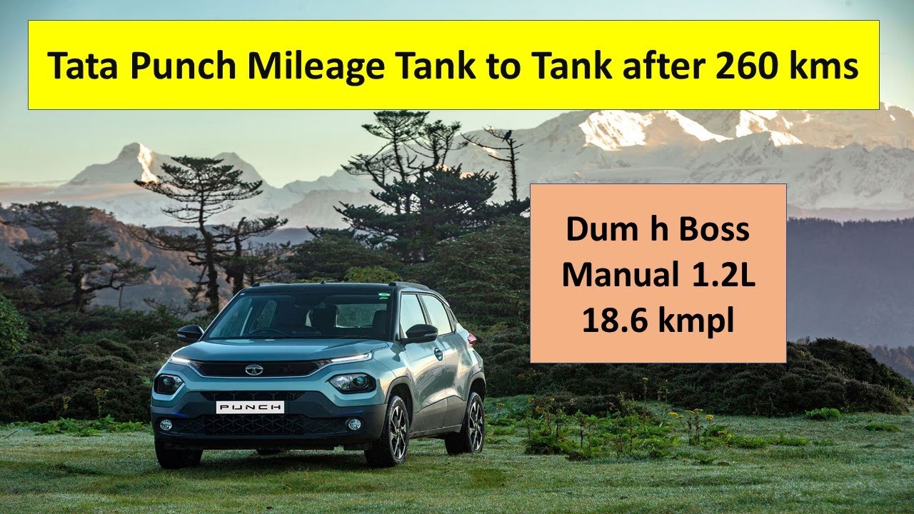 Tata Punch Adventure Tank to Tank Mileage after 260kms Highway Drive