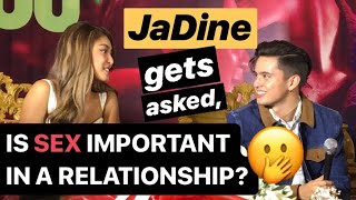 JADINE gets asked, “Is SEX important in a relationship?” | JAMES ...