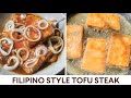 Filipino style tofu steak tokwa recipe