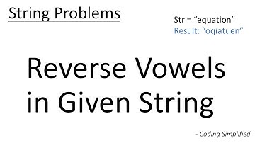 String - 16: Reverse Vowels order in Given String | Java Implementation