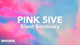 Watch Silent Sanctuary Pink 5ive video