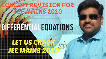 DIFFERENTIAL EQUATIONS (IMPORTANT QUESTIONS FOR JEE MAINS 2020)