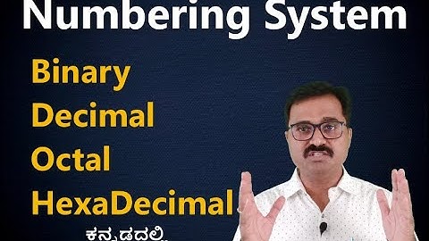 Numbering System  || How Convert Decimal to Binary to Decimal || Octal || Hexadecimal (ಕನ್ನಡದಲ್ಲಿ)