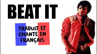Michael Jackson - Beat it (traduction en francais) COVER