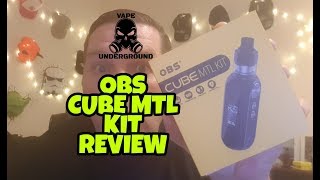 OBS Cube MTL Kit - Review