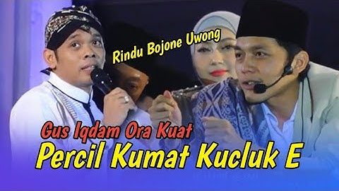 GUS IQDAM DAN CAK PERCIL VIRAL RINDU BOJONE UWONG BIKIN NGAKAK
