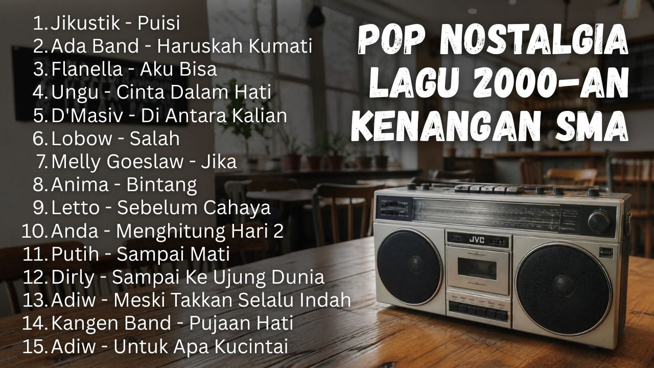 LAGU POP INDONESIA NOSTALGIA 2000AN ☕ PLAYLIST SANTAI KENANGAN MASA SMA