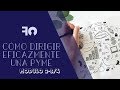 Estrategias para dirigir eficazmente una Pyme 02-3-4