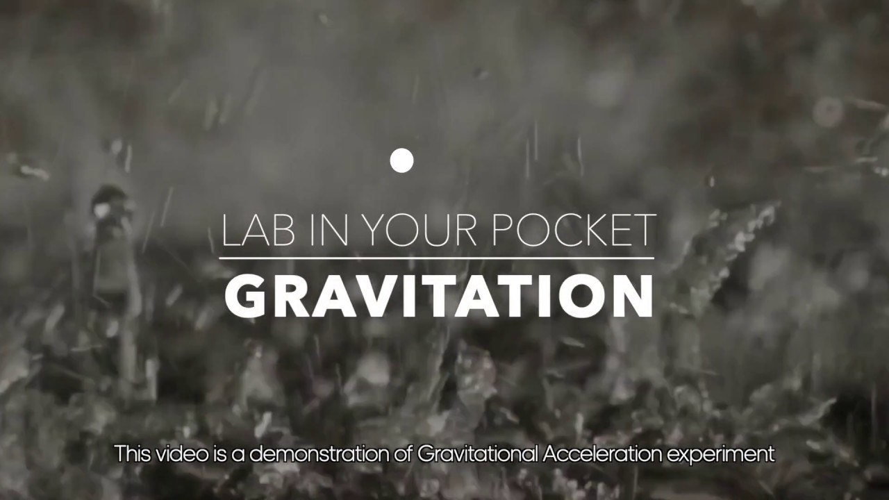 Lab in Your Pocket - Gravitation