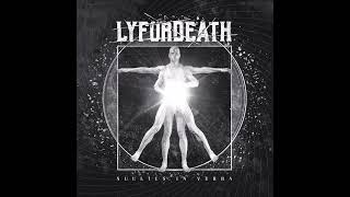 Lyfordeath - Deus ex Machina