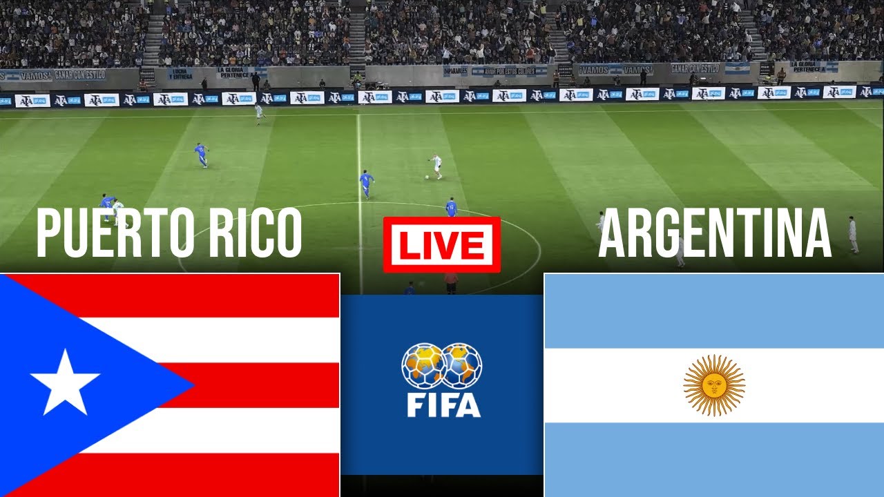 🔴LIVE : Puerto Rico vs Argentina | International Friendly Football Match 2025 | Full Match Stream