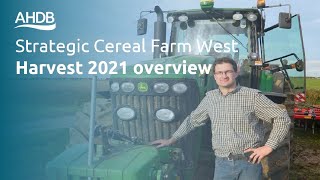 Strategic Cereal Farm West – Harvest 2021 Overview
