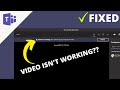 How to Fix Microsoft Teams Camera Not Working - Microsoft Teams Tutorial