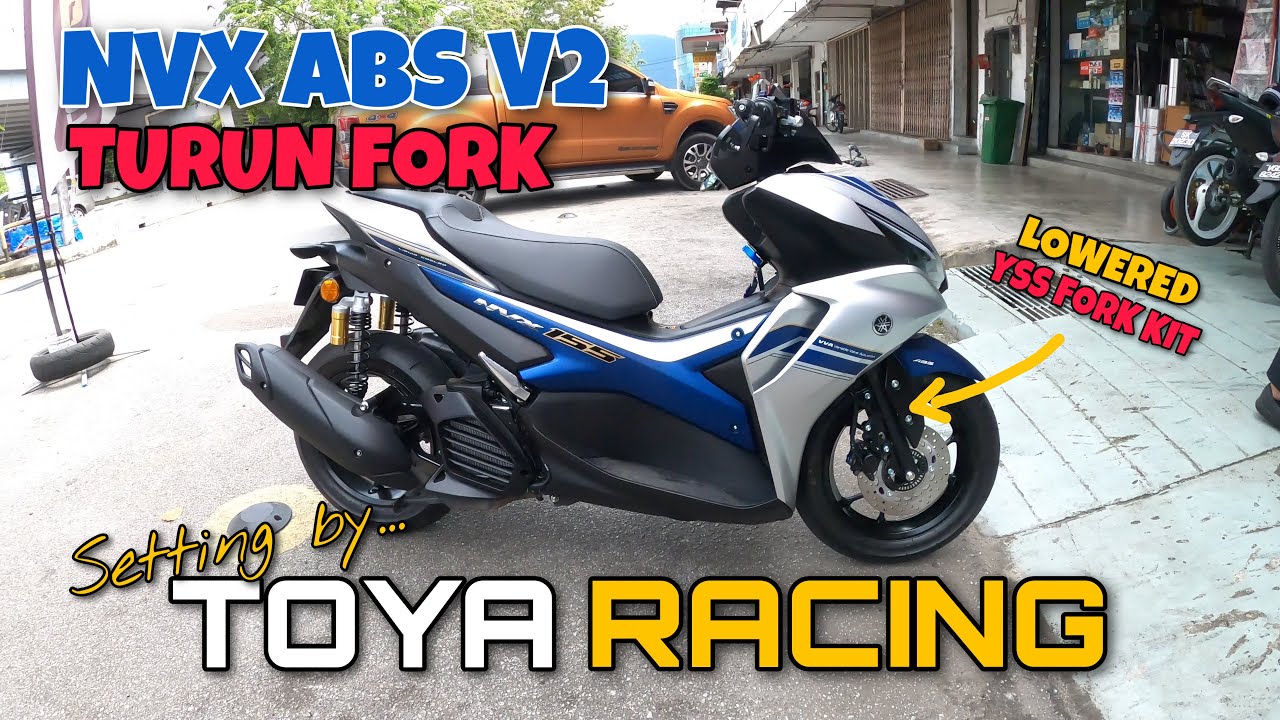 YAMAHA NVX V2 SELEPAS SEMINGGU DAH TUKAR FORK KIT YSS | TOYA RACING MOTORCRAFT PENANG!!