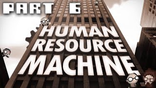 Human Resource Machine - Walkthrough - Gameplay Part 6 [36-38-40]