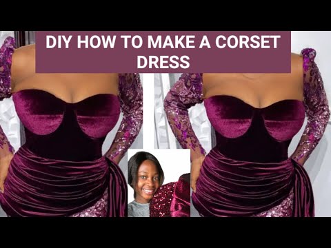 HOW TO MAKE A CORSET TOP DRESS| CUTTING AND STITCHING | STRAPLESS BUSTIER TOP.