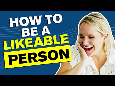 7 Reasons Being Likable Will Ensure Success (They're Not What You Think)