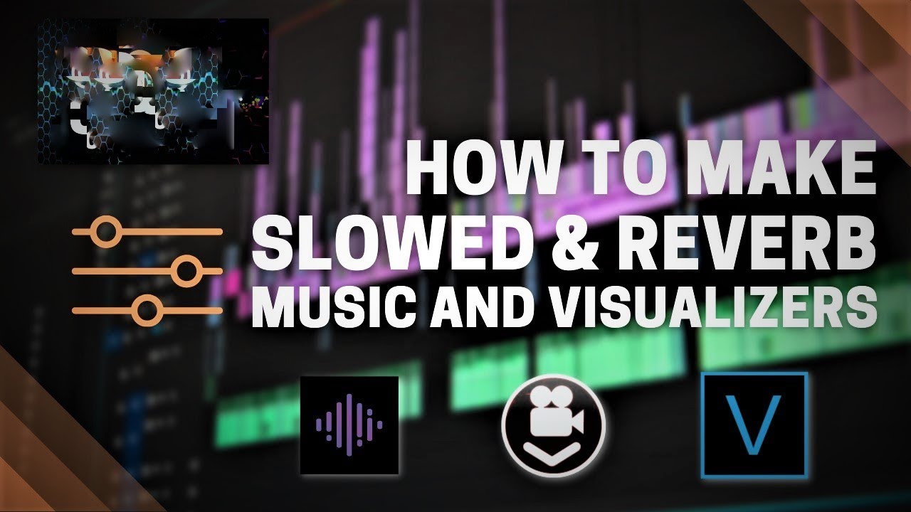 Slowed Reverb Software Windows How to make slowed and reverb songs in laptop? how to make slowed and ...