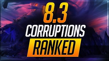 Best Corruptions for PvP in BfA Patch 8.3