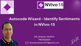 9. Autocode Wizard – Identifying Sentiments in NVivo-15 (Automatic Coding) || Dr. Dhaval Maheta