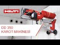 Hilti DD 350 CA Karot Makinası Kurulum&Kullanım