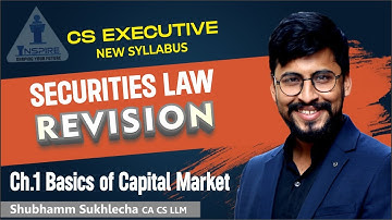 Revision of Basics of Capital Market (Chapter 1) || CMSL (new syllabus)
