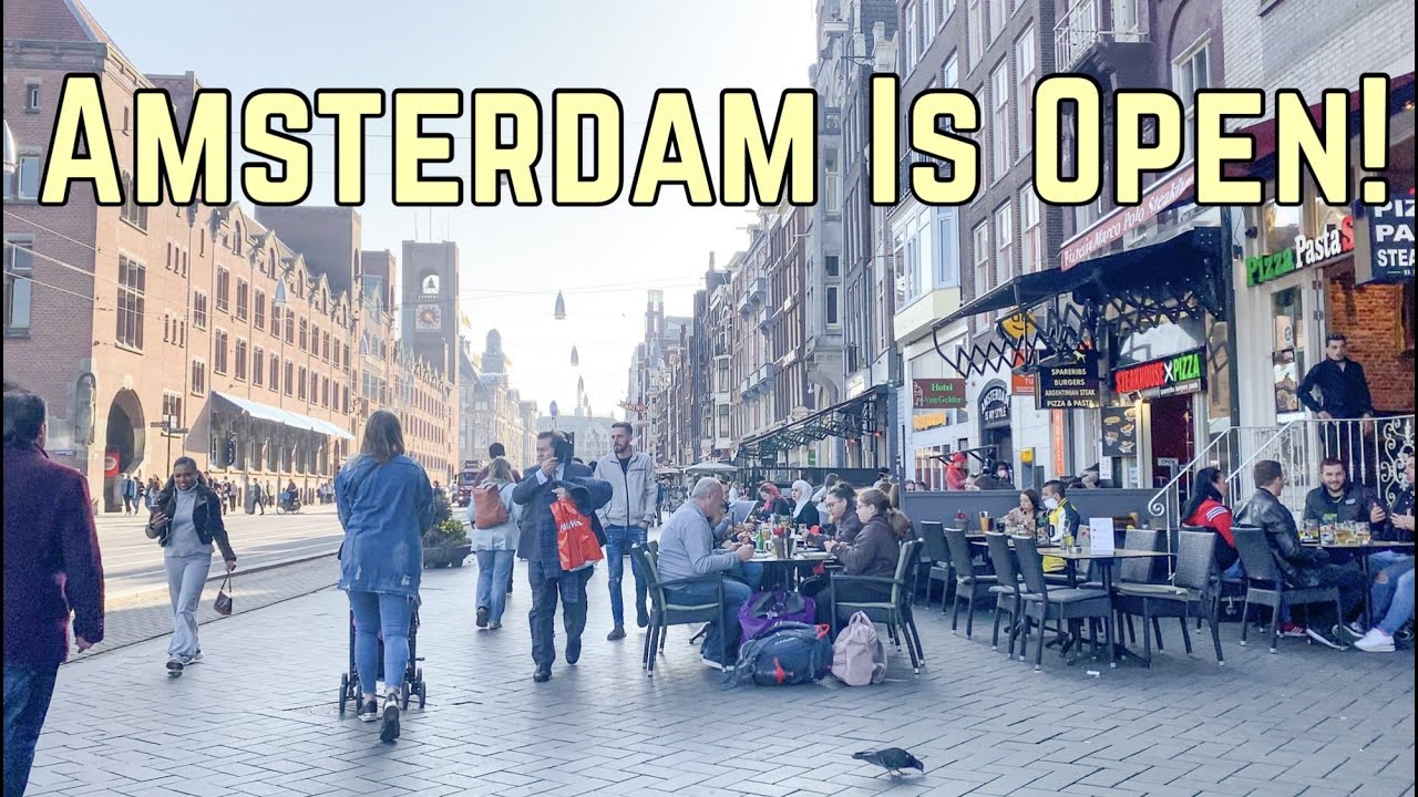 Update AMSTERDAM IS OPEN! Part 2 ft. Central Station, Damrak \u0026 Rokin | The Netherlands Walking Tour 4K HD