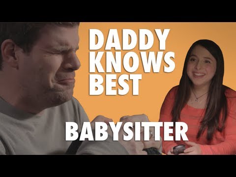 Daddy Knows Best - The Babysitter