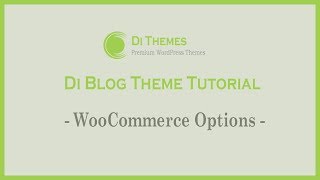 WooCommerce Options - Di Blog WordPress Theme