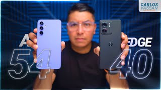 Galaxy A54 VS Moto Edge 40 ¿Cuál te conviene más?