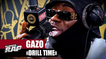 Gazo - Drill Time #PlanèteRap