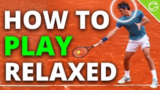 How To Play Loose and Relaxed Tennis - Roger Federer Style screenshot 2