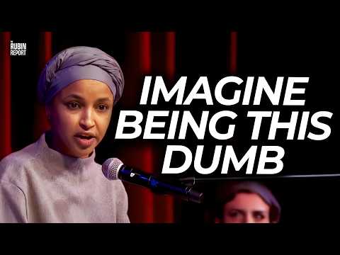 Ilhan Omar Doesnโt Realize How Dumb She Sounds by Saying This