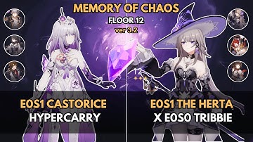 Memory of Chaos Floor 12 E0S1 Castorice x E0S1 The Herta | Honkai: Star Rail 3.2