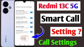 redmi 13c 5g call settings / redmi 13c 5g smart call setting ? / redmi 13c calling features screenshot 1