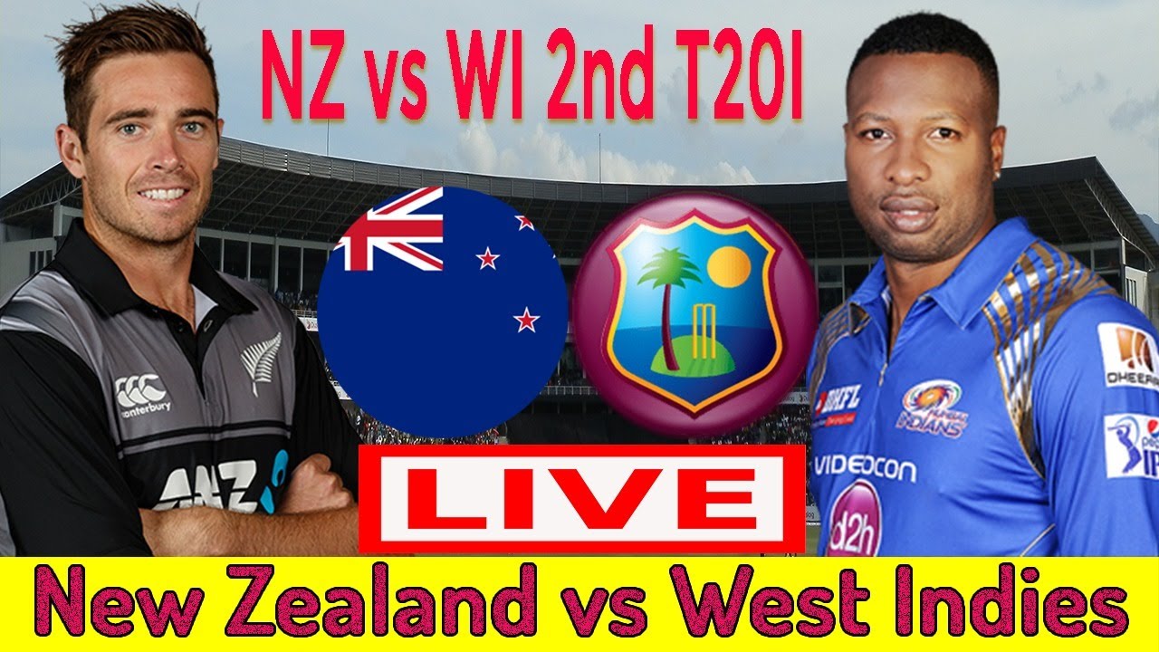 Live NZ vs WI 2nd T20I | New Zealand vs West Indies Live 2nd T20 | Live  Scorecard and Updates - YouTube
