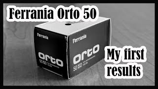 Ferrania Orto 50 - My first 2 rolls - Developed in Adox D76. Shot with my Pentax MX