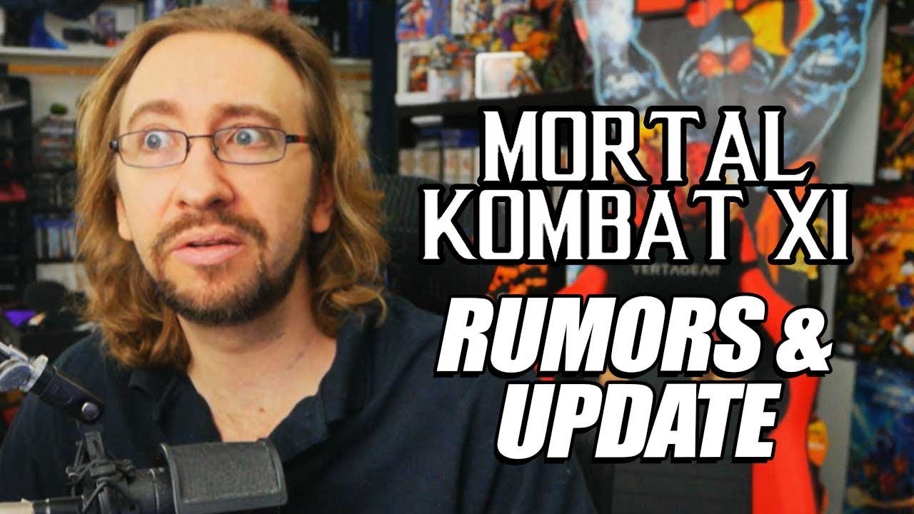 MORTAL KOMBAT 11 RUMORS...When Is It? Where Is It?