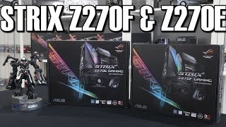 Asus Strix Z270E and Z270F Kaby Lake Motherboard Review & Comparison