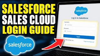 How to login to Salesforce Sales Cloud - Full Guide