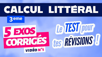 Calcul littéral 3ème exercices corrigés / révision n°1