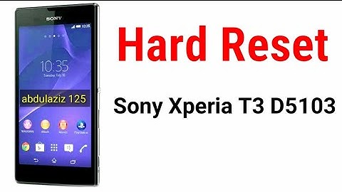 How to Hard Reset Sony Xperia T3 D5103 / Remove Pattern Lock