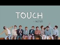 【和訳/ カナルビ / 日本語字幕】TOUCH - NCT127