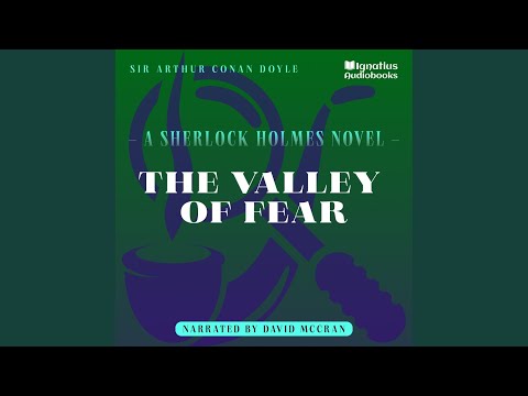 Part 2 - Chapter 3.9 - The Valley of Fear