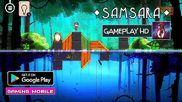 [Android/IOS] Samsara Game - New Gameplay